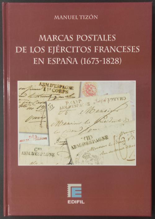 ESPAÑA. MARCAS DE LOS EJERCITOS FRANCESES EN ESPAÑ (1673-18